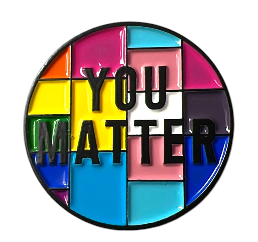 Pin rond 'You matter'